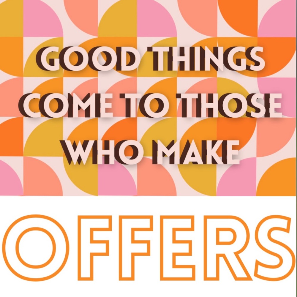 REASONABLE OFFERS CONSIDERED!